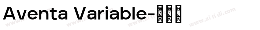 Aventa Variable字体转换